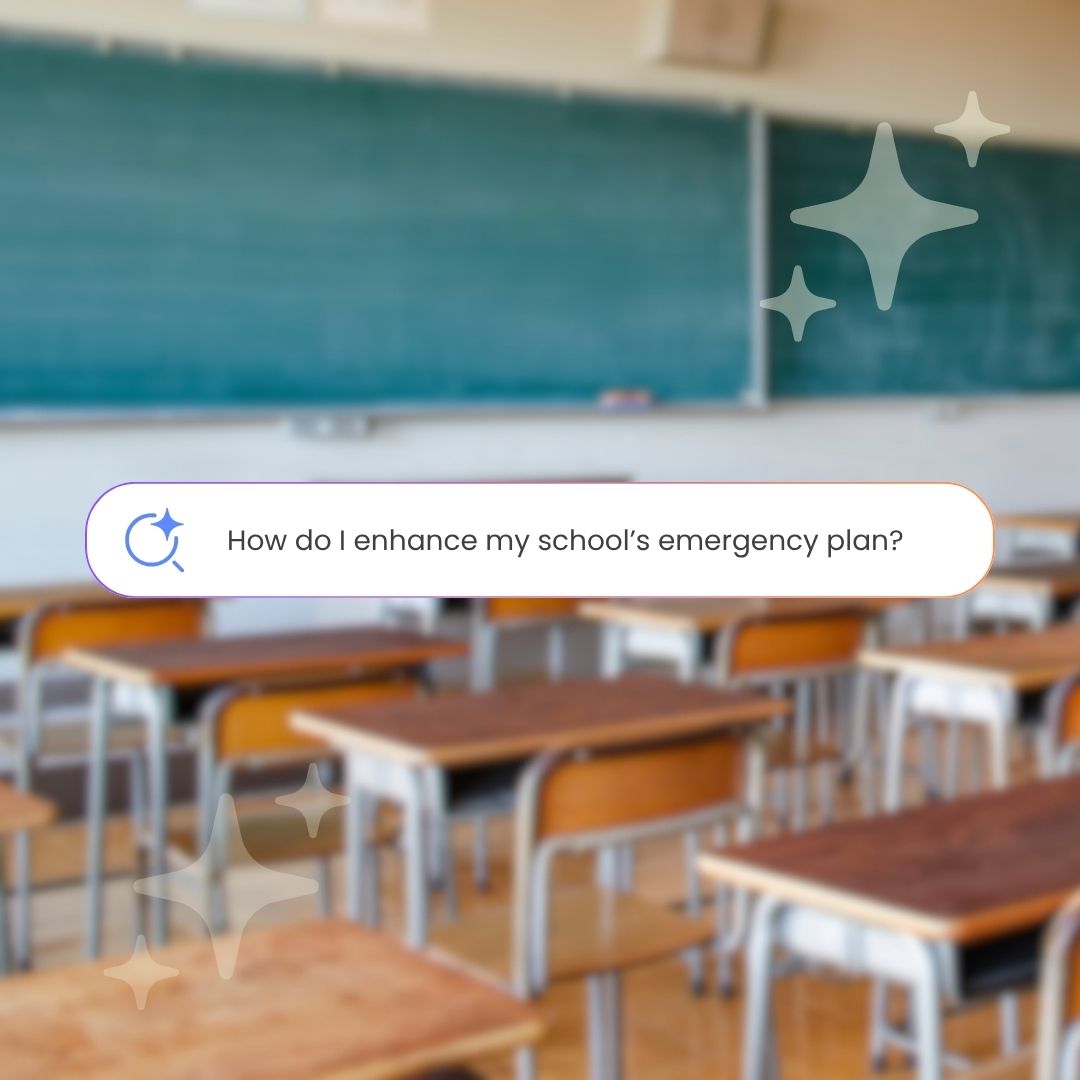 Featured image for the blog "7 AI prompts to strengthen your school's emergency plan"